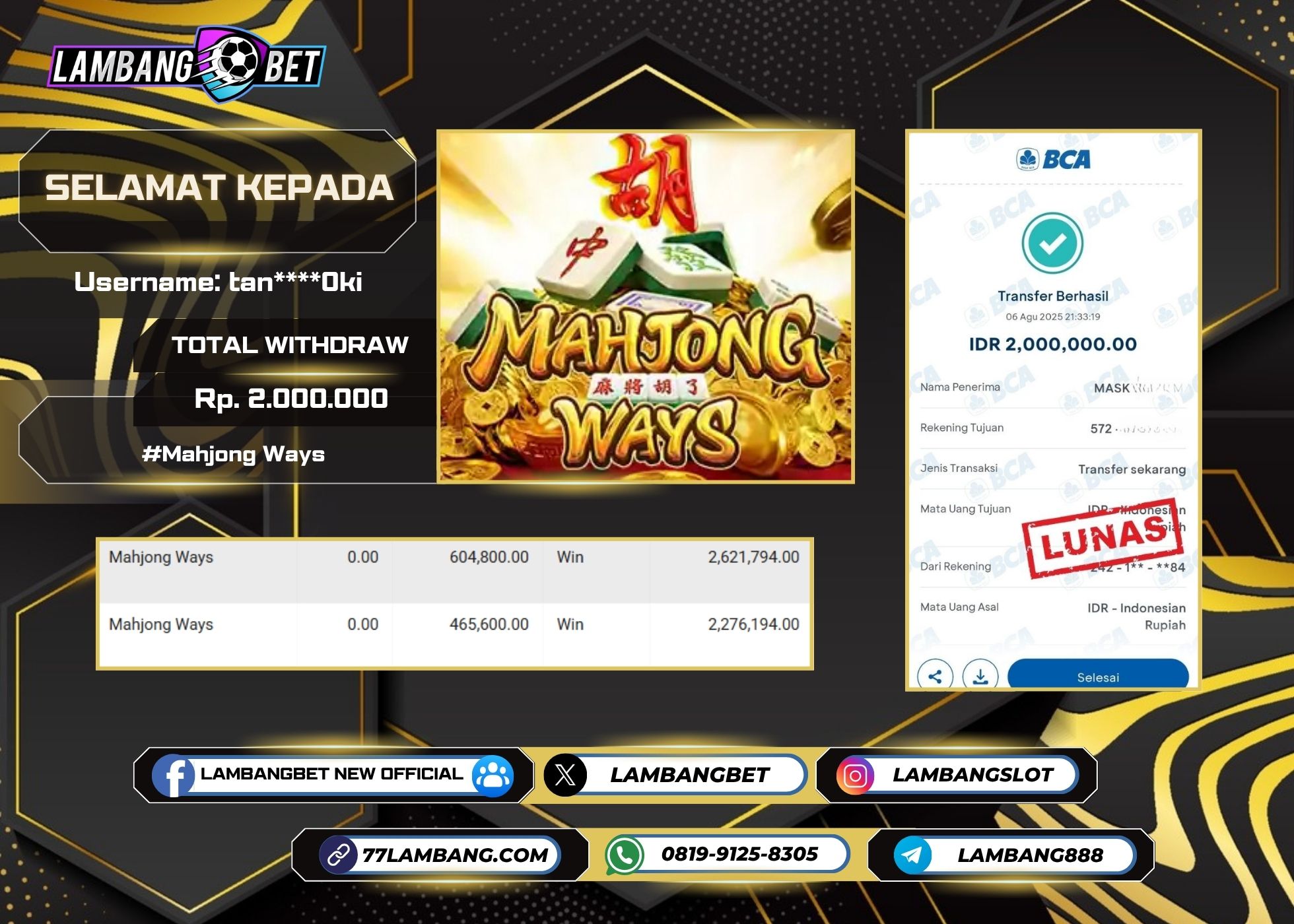 LAMBANGBET [6 AUGUST 2025] JACKPOT SLOT Mahjong Ways "Rp2.000.000" LUNAS